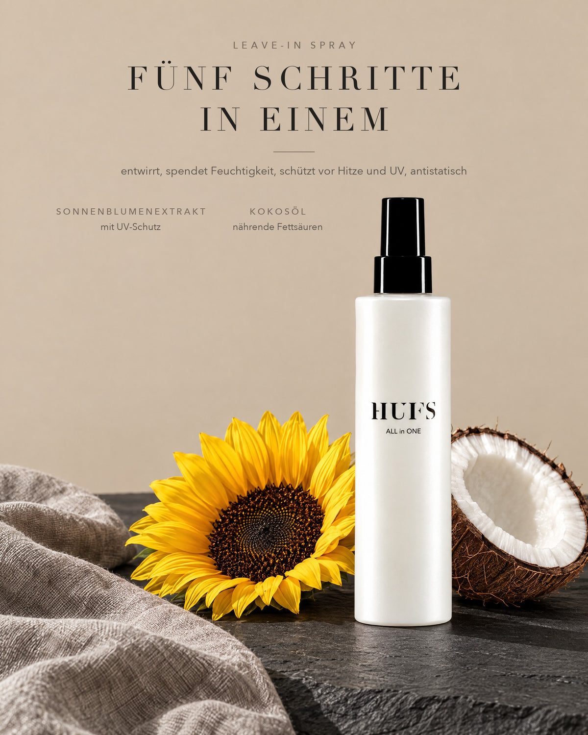 HUFS All in One mit Sonnenblumenextrakt und Kokosöl: entwirrt, spendet Feuchtigkeit, Hitze- und UV-Schutz